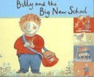 Billy And The Big New School (Turtleback School & Library Binding Edition) (9780613625975) by Anholt, Laurence