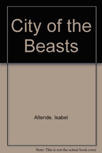 City of the Beasts (9780613626033) by Isabel Allende