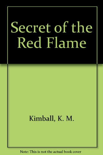Beispielbild fr Secret of the Red Flame zum Verkauf von SecondSale
