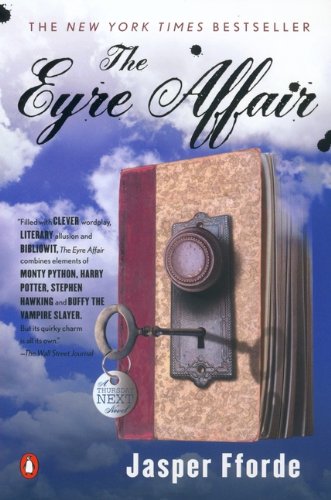 The Eyre Affair (Turtleback School & Library Binding Edition) (9780613629010) by Fforde, Jasper