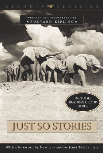 Just So Stories - Rudyard Kipling