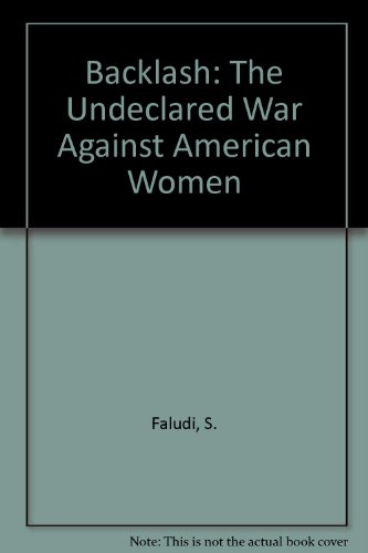 9780613636865: Backlash : The Undeclared War Against American Women