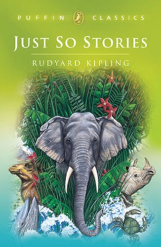 Just So Stories (9780613639545) by Kipling, Rudyard
