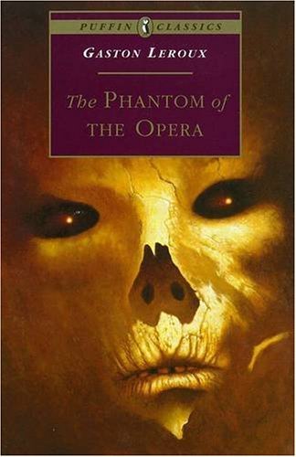 The Phantom Of The Opera (Turtleback School & Library Binding Edition) (9780613639774) by Leroux, Gaston