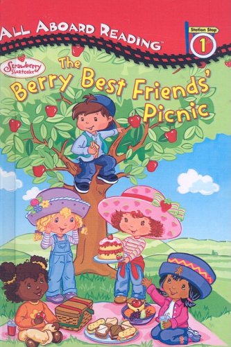 The Berry Best Friends' Picnic (Strawberry Shortcake (Prebound)) (9780613640206) by Glassman, Jackie