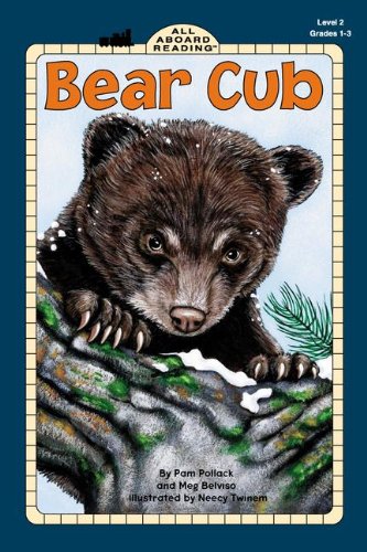 Stock image for Bear Cub (Turtleback School & Library Binding Edition) Pollack, Pam; Meg Belviso and Twinem, Neecy for sale by TheJunkStore