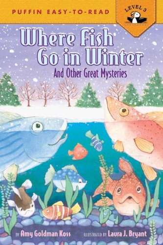 9780613644297: Where Fish Go In Winter And Other Great Mysteries (Turtleback School & Library Binding Edition)