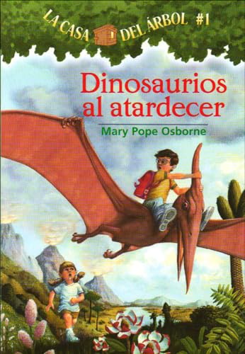 Stock image for Dinosaurios Al Atardecer (Dinosaurs Before Dark) for sale by ThriftBooks-Dallas