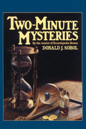 Two-Minute Mysteries (Turtleback School & Library Binding Edition) (9780613657488) by Sobol, Donald J.