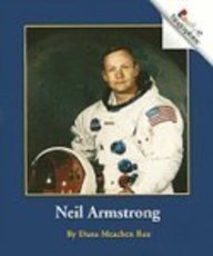 Neil Armstrong (Turtleback School & Library Binding Edition) (9780613676502) by Rau, Dana Meachen