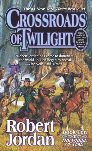 Crossroads Of Twilight (Turtleback School & Library Binding Edition) (9780613677981) by Jordan, Robert