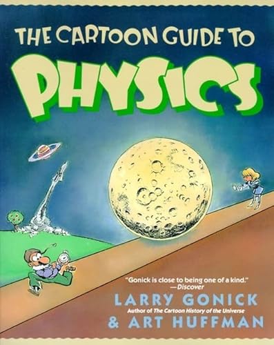 Stock image for The Cartoon Guide to Physics Cartoon Guide To Prebound for sale by PBShop.store US