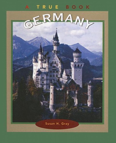 Germany (9780613679633) by Gray, Susan Heinrichs