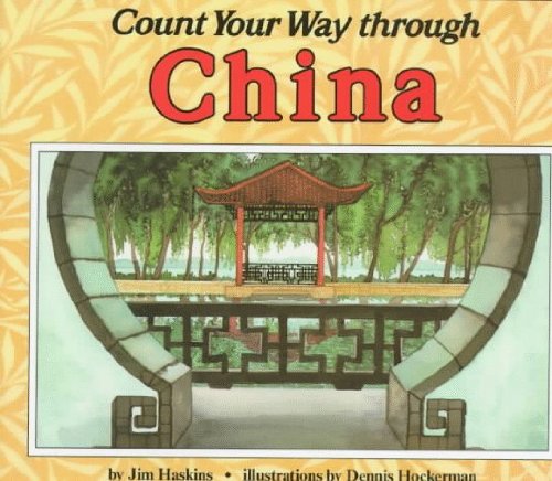 Count Your Way Through China (9780613682121) by [???]