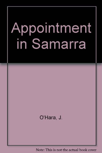 Appointment in Samarra (9780613684880) by O'Hara, John