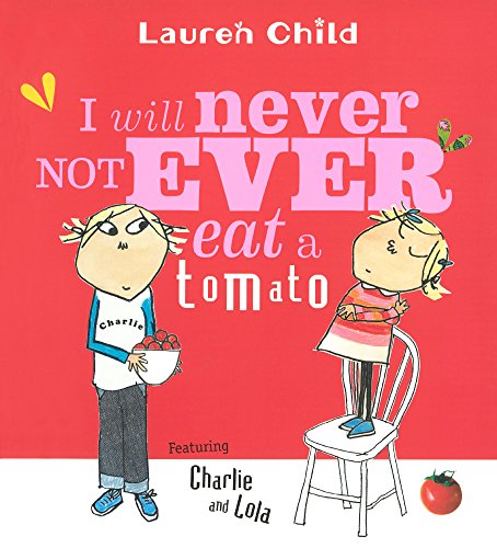 Imagen de archivo de I Will Never Not Ever Eat A Tomato (Turtleback School & Library Binding Edition) a la venta por Orion Tech