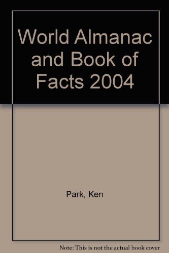 Imagen de archivo de World Almanac and Book of Facts 2004 (World Almanac & Book of Facts (Sagebrush)) a la venta por POQUETTE'S BOOKS