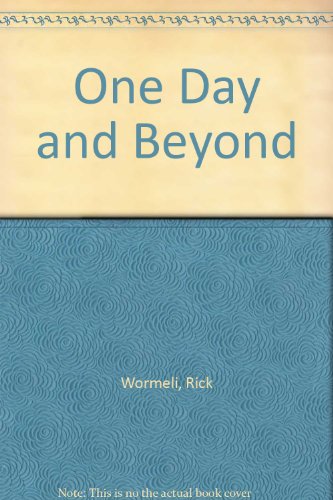 One Day and Beyond (9780613706308) by Rick Wormeli