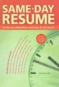 Same-day Resume (Turtleback School & Library Binding Edition) (9780613707275) by Farr, J. Michael