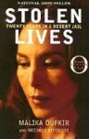 9780613708401: Stolen Lives: Twenty Years in a Desert Jail: Twenty Years in a Desert Jail (Oprah's Book Club (Prebound))