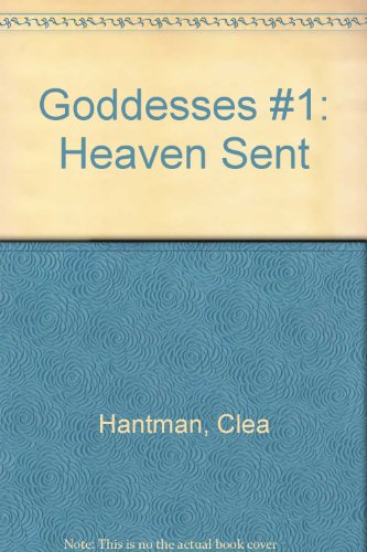 Beispielbild fr Goddesses #1: Heaven Sent zum Verkauf von GridFreed