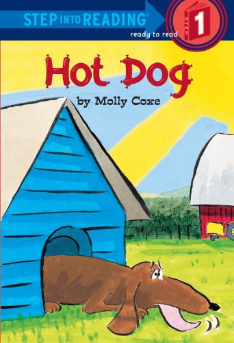 Hot Dog (Turtleback School & Library Binding Edition) (9780613716239) by Coxe, Molly