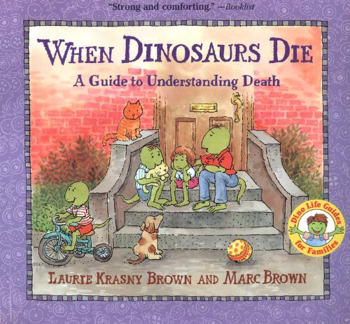 9780613718028: When Dinosaurs Die: A Guide to Understanding Death