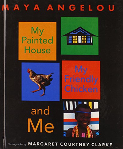 Imagen de archivo de My Painted House, My Friendly Chicken, And Me (Turtleback School & Library Binding Edition) a la venta por SecondSale