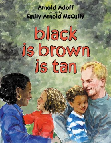 9780613719506: Black Is Brown Is Tan (Turtleback School & Library Binding Edition)