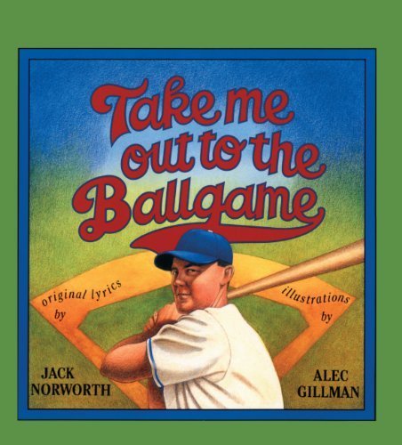Imagen de archivo de Take Me Out to the Ballgame a la venta por Better World Books