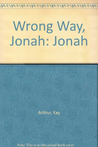 9780613737494: Wrong Way, Jonah: Jonah (Discover 4 Yourself Inductive Bible Studies for Kids)