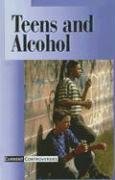 9780613737715: Teens And Alcohol