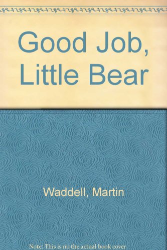 9780613747813: Good Job, Little Bear