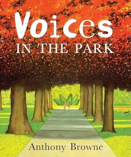 Voices in the Park (DK Ink) (9780613751414) by Browne, Anthony