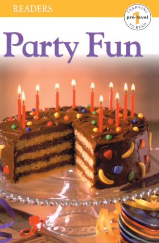 Party Fun (Turtleback School & Library Binding Edition) (9780613752442) by DK, Eds.