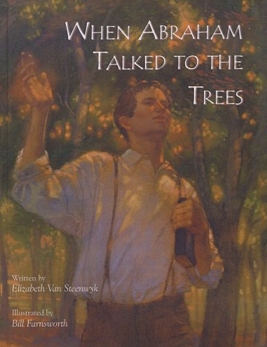 When Abraham Talked to the Trees (9780613753357) by Elizabeth Van Steenwyk