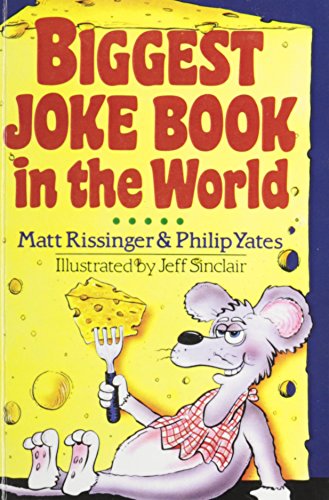 Biggest Joke Book in the World (9780613754422) by Matt Rissinger