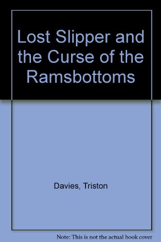 9780613767750: Lost Slipper and the Curse of the Ramsbottoms