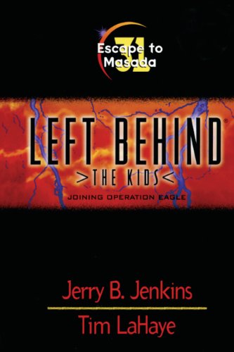 Escape To Masada (Turtleback School & Library Binding Edition) (9780613768894) by Jenkins, Jerry; Tim LaHaye