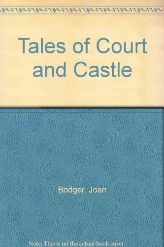 9780613772983: Tales of Court and Castle