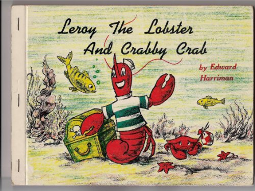 9780613774031: Leroy the Lobster and Crabby Crab