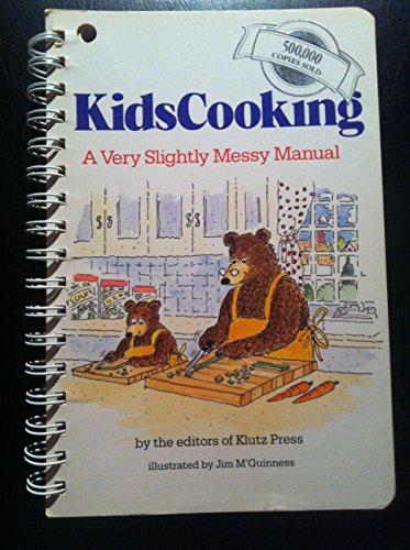 Imagen de archivo de Kidscooking: A Very Slightly Messy Manual a la venta por 369 Bookstore _[~ 369 Pyramid Inc ~]_