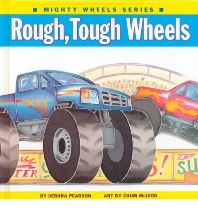 [( Rough Tough Wheels )] [by: Debora Pearson] [Sep-2000] (9780613783965) by Debora Pearson