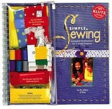 Simple Sewing: Complete Instructions for 7 Great Projects with Other (9780613791281) by Klutz Press