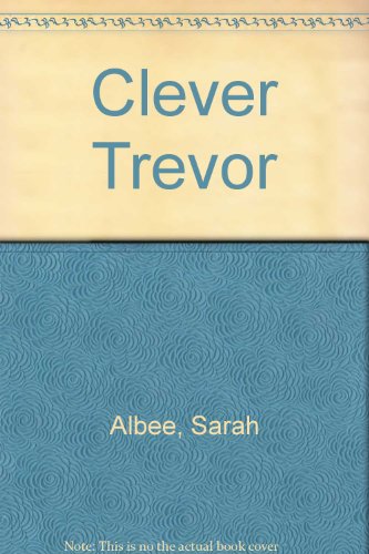 Stock image for Clever Trevor for sale by ThriftBooks-Atlanta
