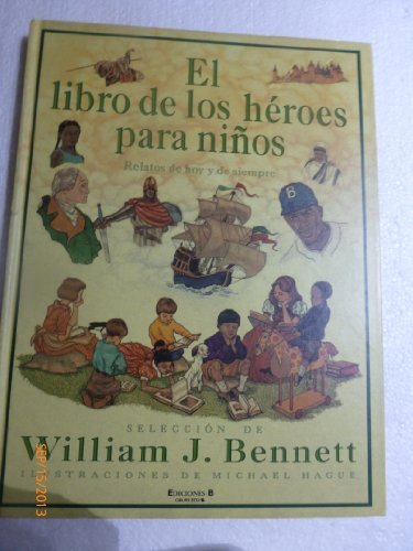 9780613809092: Libro de Los Heroes Para Ninos, El