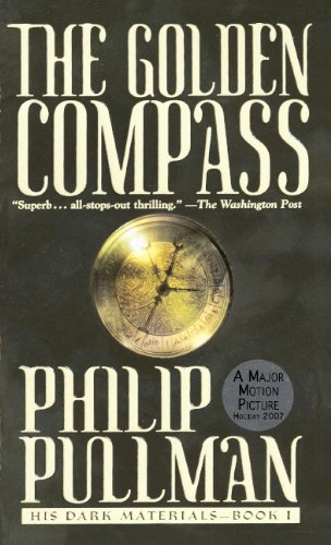 The Golden Compass (Turtleback School & Library Binding Edition) (9780613810364) by Pullman, Philip