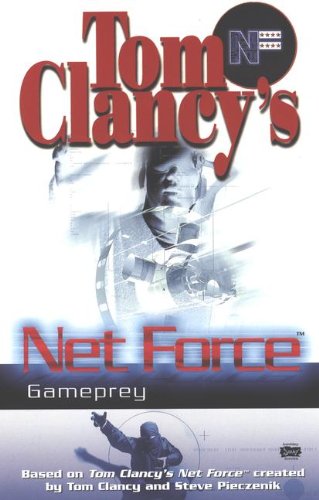 Gameprey (Turtleback School & Library Binding Edition) (9780613811606) by Clancy, Tom
