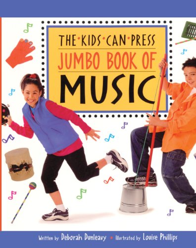 Kids Can Press Jumbo Book Of Music (Turtleback School & Library Binding Edition) (9780613812382) by Dunleavy, Deborah