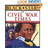 Black Stars of Civil War Times (9780613813990) by Haskins, Jim; Cox, Clinton; Sullivan, Otha Richard